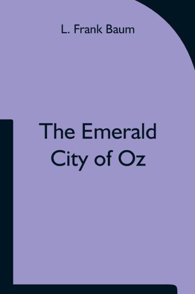 Cover for L Frank Baum · The Emerald City of Oz (Pocketbok) (2021)