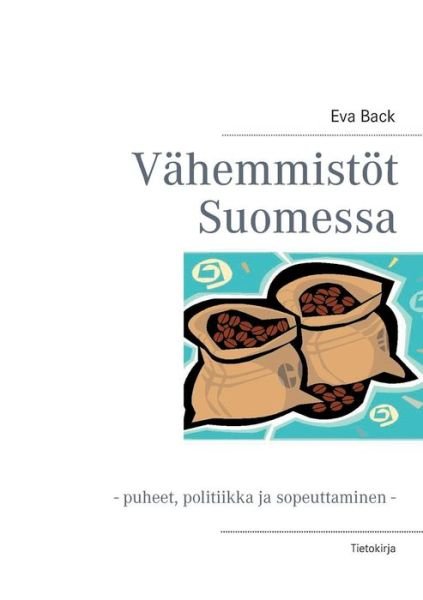 Cover for Eva Back · Vahemmistot Suomessa (Paperback Book) [Finnish edition] (2014)