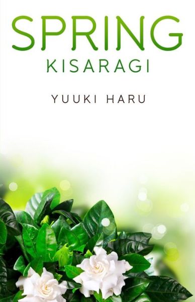 Cover for Haru Yuuki · Spring (Paperback Book) (2016)