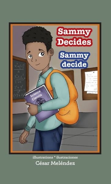 Cover for Pat Alvarado · Sammy Decides * Sammy decide (Hardcover Book) (2021)