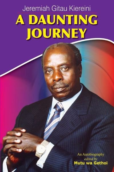 Cover for Jeremiah Gitau Kiereini · A Daunting Journey (Paperback Book) (2015)