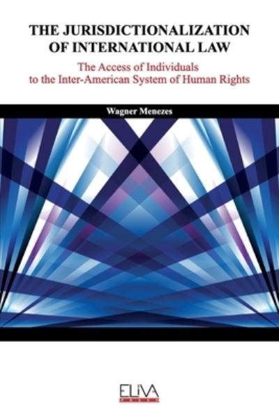 Cover for Wagner Menezes · The Jurisdictionalization of International Law (Paperback Book) (2020)
