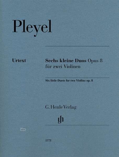 Sechs kleine Duos op. 8 für zwei - Pleyel - Livros -  - 9790201813783 - 