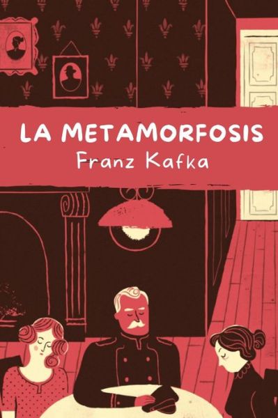 Cover for Franz Kafka · La metamorfosis (Paperback Bog) (2021)