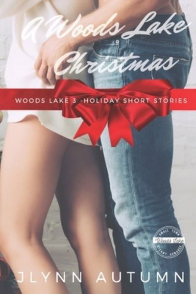 Cover for Jlynn Autumn · A Woods Lake Christmas: Woods Lake #3 - Woods Lake (Pocketbok) (2020)