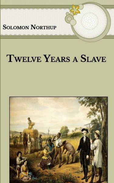 Cover for Solomon Northup · Twelve Years a Slave (Paperback Book) (2021)