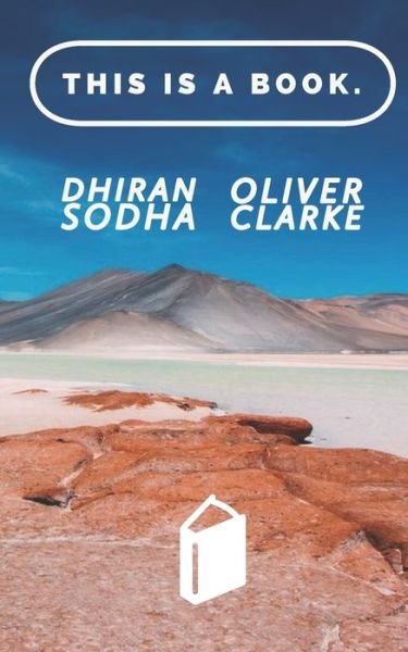 Cover for Dhiran Sodha · This is a Book. (Paperback Book) (2020)