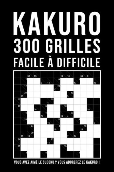Cover for Ninja Kakuro · Kakuro Adulte (Paperback Book) (2020)