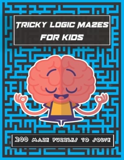 Cover for Red One Az · Tricky Logic Mazes for kids (Paperback Book) (2020)