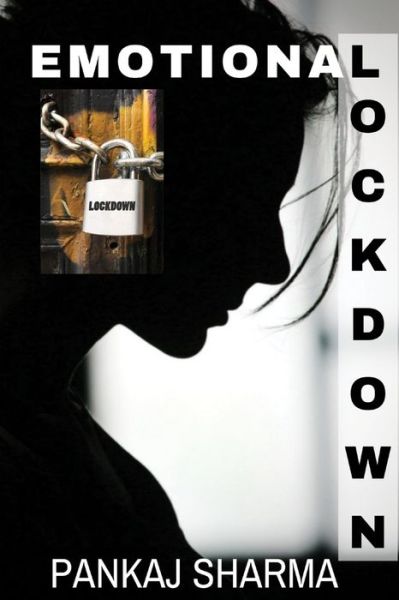 Cover for Pankaj Sharma · Emotional Lockdown (Paperback Book) (2020)