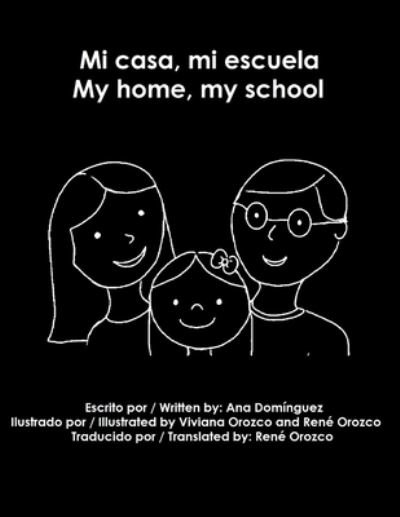 Cover for Orozco · Mi casa, mi escuela / My Home, My School (Paperback Bog) (2020)