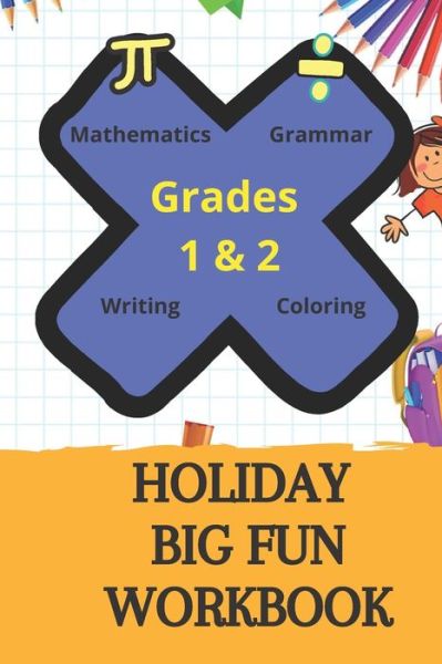 Holiday Big Fun Workbook - Jack Brown - Books - Independently Published - 9798666577783 - July 15, 2020