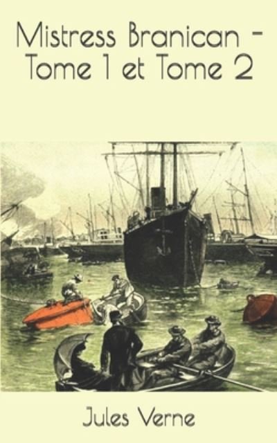 Cover for Jules Verne · Mistress Branican - Tome 1 et Tome 2 (Paperback Book) (2020)