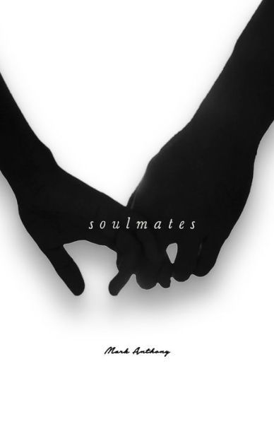 Cover for Mark Anthony · Soulmates (Taschenbuch) (2020)