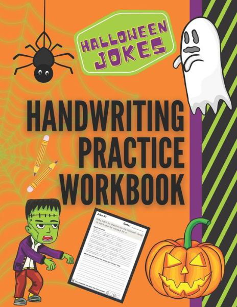 Cover for Pearl Penmanship Press · Halloween Jokes Handwriting Practice Workbook: 101 Spooky Jokes to Practice Your Printing Penmanship for Kids in Kindergarten First Grade and Second Grade - Funny Holiday Handwriting Practice (Paperback Book) (2020)