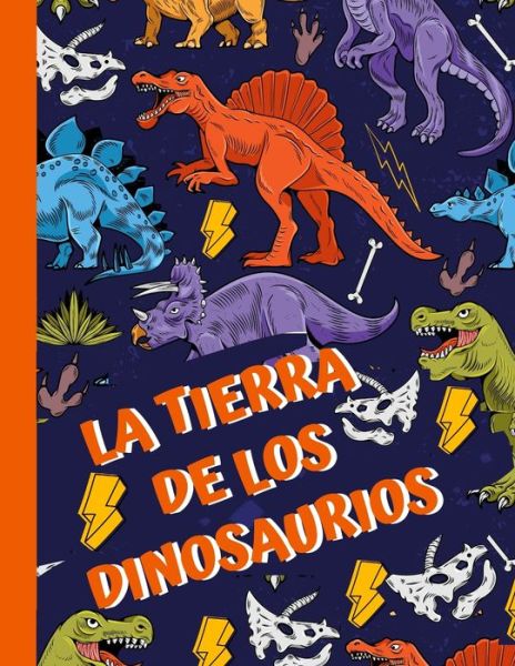 Cover for Meggan Magic · La Tierra de los Dinosaurios (Paperback Book) (2020)