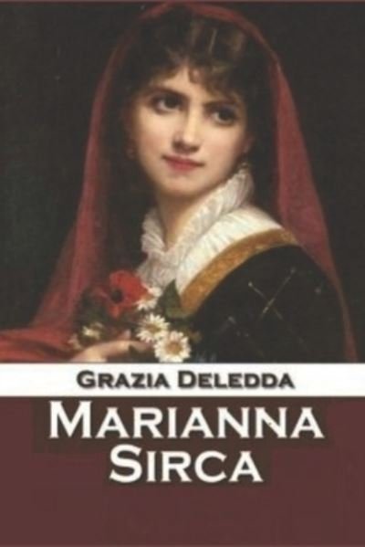 Cover for Grazia Deledda · Marianna Sirca (Paperback Book) (2021)