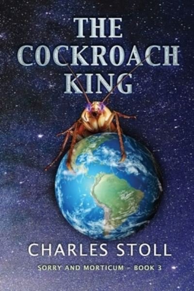 Cover for Charles Stoll · The Cockroach King (Paperback Book) (2021)