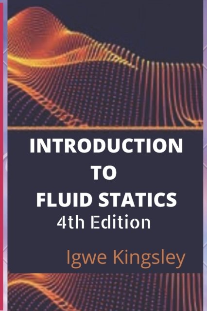 Cover for Igwe Kingsley · Fluid Static: Engineering concept (Paperback Bog) (2022)