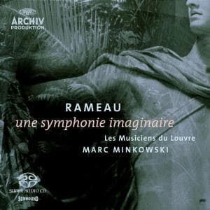 Cover for Minkowski Marc / Les Musiciens · Rameau: Une Symphonie Imaginai (CD) (2005)