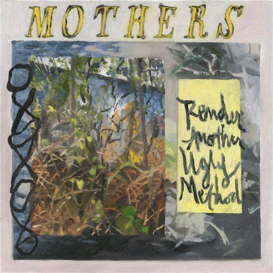 Render Another Ugly Method (Yellow Vinyl) - Mothers - Musikk - ANTI - 0045778761784 - 7. september 2018