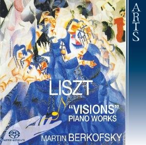 Cover for Martin Berkofsky · Liszt / Visions - Piano Works (CD) (2011)