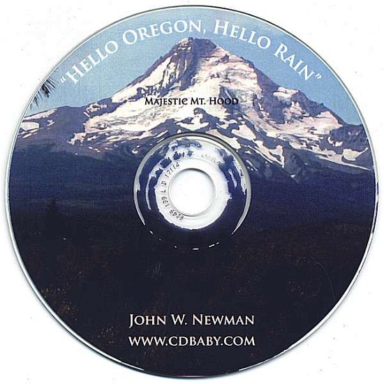 Cover for John Newman · Hello Oregon Hello Rain (CD) (2007)