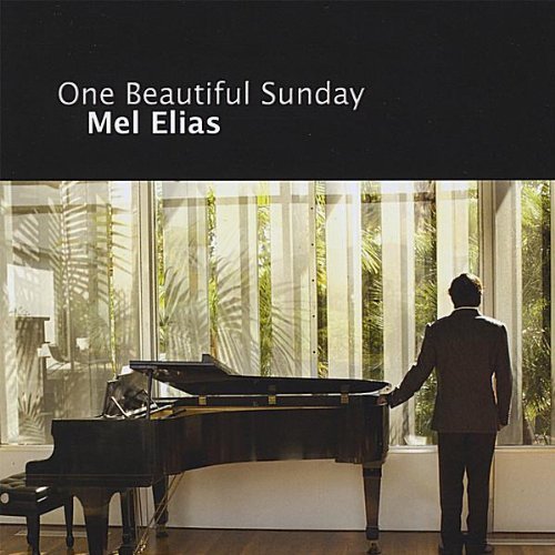 Cover for Mel Elias · One Beautiful Sunday (CD) (2008)