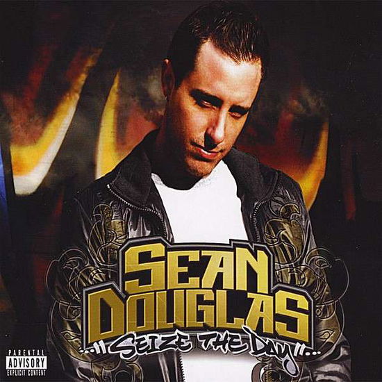 Cover for Sean Douglas · Seize the Day (CD) (2008)