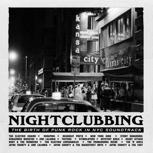 Cover for Nightclubbing: the Birth of Punk in Nyc / O.s.t. · Nightclubbing: the Birth of Punk in Nyc (Soundtrack) (CD) (2023)