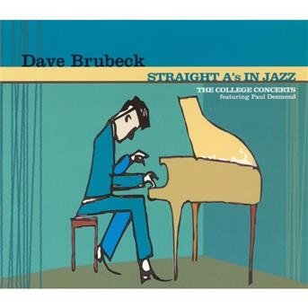 Cover for Dave Brubeck · Straight A's In Jazz (CD) (2009)