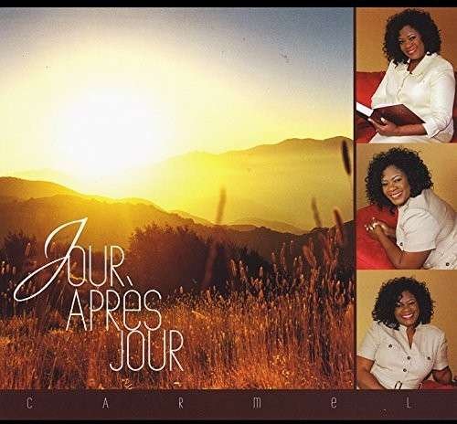 Cover for Carmel · Jour Apres Jour (CD) (2013)