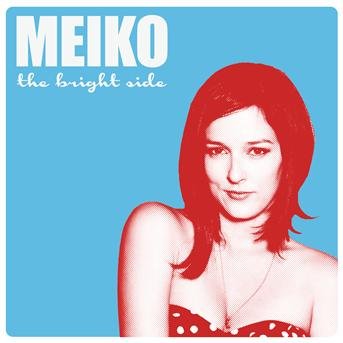 Cover for Meiko · Bright Side (CD) (2013)