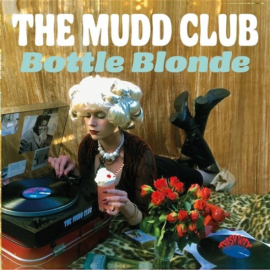 Cover for Mudd Club · Bottle Blonde (LP) (2023)