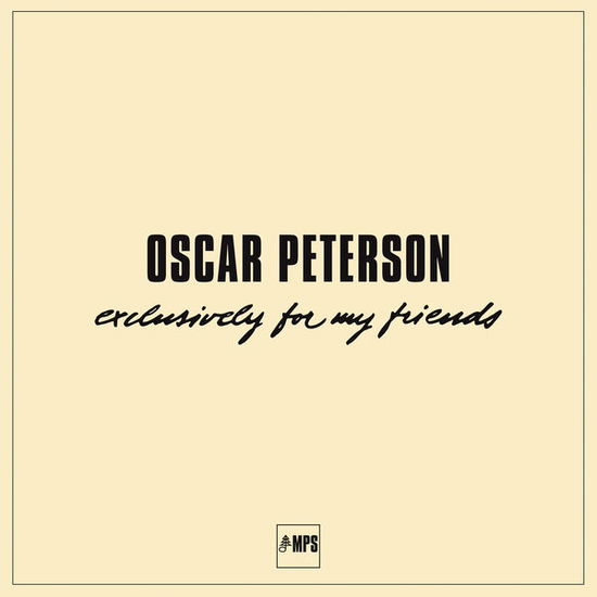 Cover for Oscar Peterson · Exclusively For My Friend (LP) (2014)