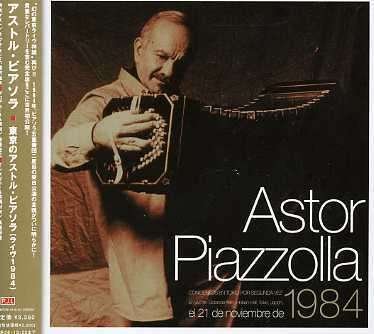 Cover for Astor Piazzolla · Conciertos en Tokyo Por Segunda Vez (CD) [Japan Import edition] (2006)