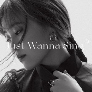 Cover for Rei · Just Wanna Sing (CD) [Japan Import edition] (2022)