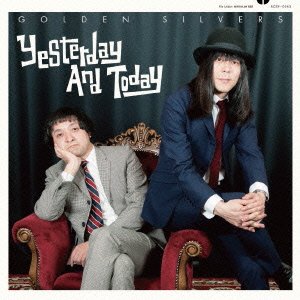 Cover for Golden Silvers · Yesterday and Today (CD) [Japan Import edition] (2015)