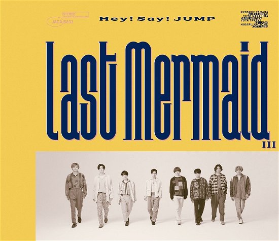 Cover for Hey! Say! Jump · Last Mermaid... (SCD) [Japan Import edition] (2020)