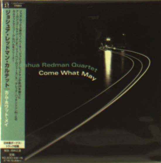 Cover for Joshua Redman · Come What May (CD) [Japan Import edition] (2019)