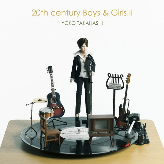 Cover for Takahashi. Yoko · 20th Century Boys &amp; Girls 2 (CD) [Japan Import edition] (2015)