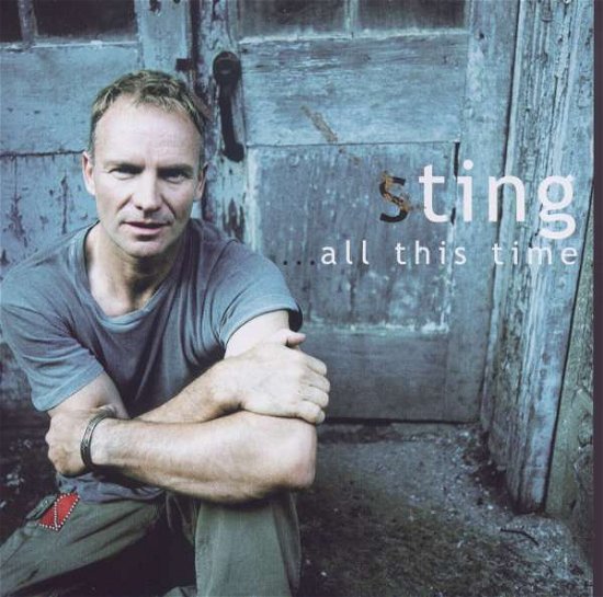 All This Time + 3 - Sting - Musik - UNIVERSAL - 4988005348784 - 31. oktober 2001