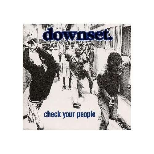 Check Your People - Downset - Musik - EPIC/SONY - 4988010821784 - 27. September 2000
