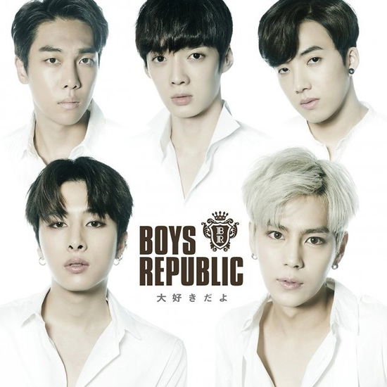 Cover for Boys Republic · Daisuki Dayo (CD) (2017)