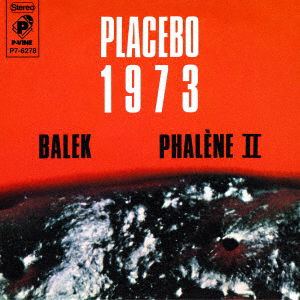 Balek / Phalene 2 - Placebo - Música - BIA - 4995879062784 - 15 de outubro de 2021