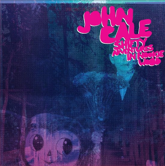 Cover for John Cale · Shifty Adventures in Nookie Wood (LP) [LP+7&quot; edition] (2012)