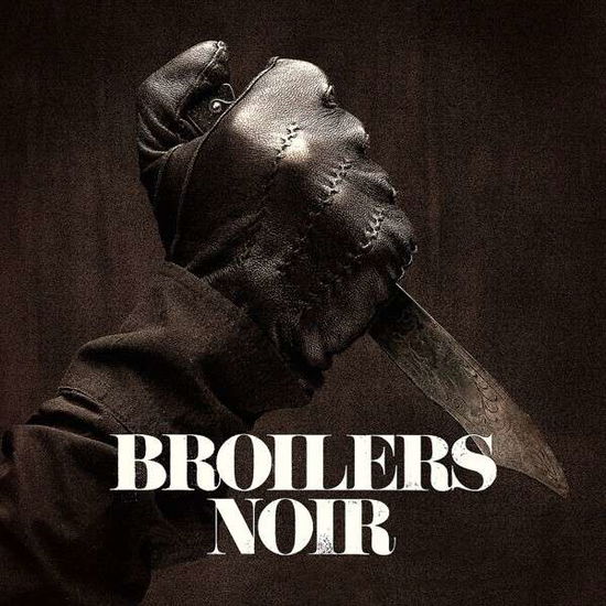 Cover for Broilers · Noir (CD) [Limited edition] (2015)