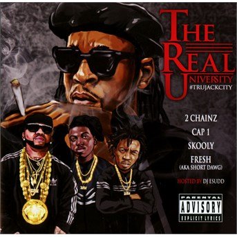 Cover for Two Chainz · Real University: Tru Jack City (CD) (2015)