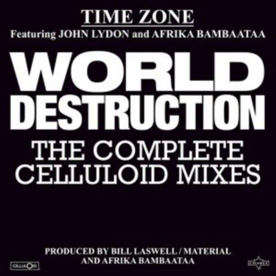 Cover for Time Zone · World Destruction: The Complete Celluloid Mixes (LP) (2022)