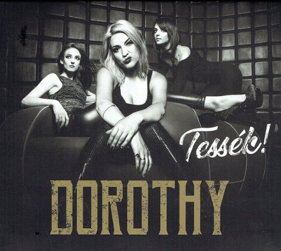 Cover for Dorothy · Tessék! (digi.) (2018) (CD) (2019)